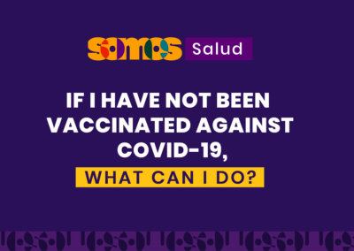 FLYER: If I have not been vaccinated against COVID-19, what can I do?