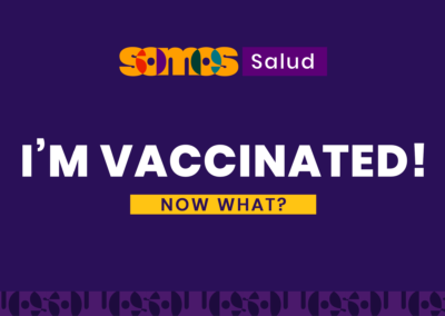 FLYER: I’m vaccinated! Now What?
